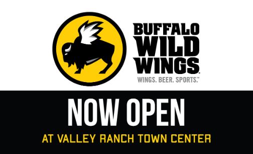 Buffalo Wild Wings now open at Valley Ranch Town Center